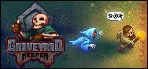 Graveyard Keeper